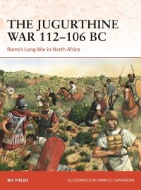 CAMPAIGN 415 The Jugurthine War 112–106 BC 
