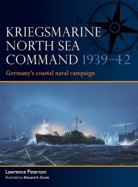 FLEET 013 Kriegsmarine North Sea Command 1939–42 