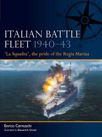 FLEET 06 Italian Battle Fleet 1940-43 