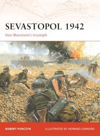 CAMPAIGN 189 Sevastopol 1942 