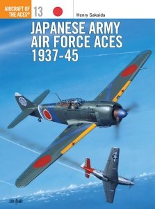 AIRCRAFT OF THE ACES 013 Japanese Army Air Force Aces 1937-45