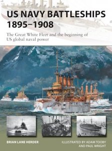 NEW VANGUARD 286 US Navy Battleships 1895–1908