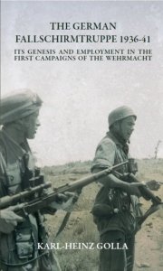 The German Fallschirmtruppe 1936-41 (Hardback)