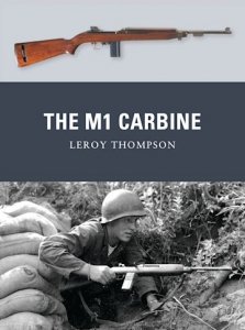 WEAPON 13 The M1 Carbine
