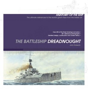 ANATOMY OF THE SHIP Battleship Dreadnought
