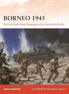 CAMPAIGN 406 Borneo 1945
