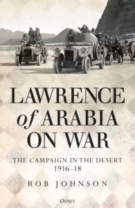 Lawrence of Arabia on War (GENERAL MILITARY) Hardcover