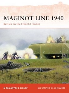 CAMPAIGN 218 Maginot Line 1940