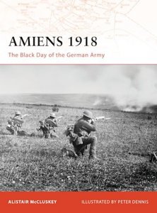 CAMPAIGN 197 Amiens 1918