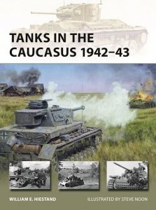 NEW VANGUARD 351 Tanks in the Caucasus 1942–43
