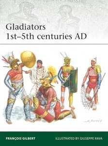 ELITE 258 Gladiators 1st-5th centuries AD 