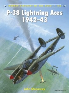 AIRCRAFT OF THE ACES 120 P-38 Lightning Aces 1942-43