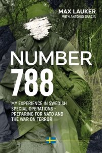 Number 788 - My Experiences in Swedish Special Operations