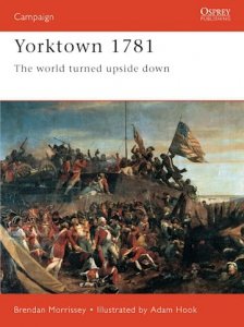 CAMPAIGN 047 Yorktown 1781