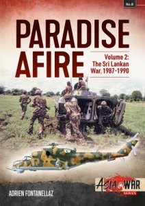 Paradise Afire Vol. 2: The Sri Lankan War, 1987-1990
