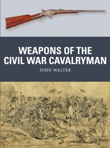 WEAPON 75 Weapons of the Civil War Cavalryman