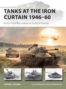NEW VANGUARD 301 Tanks at the Iron Curtain 1946–60