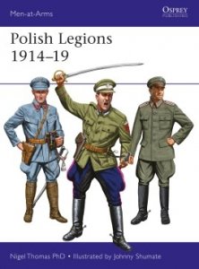 MEN-AT-ARMS 518 Polish Legions 1914–19