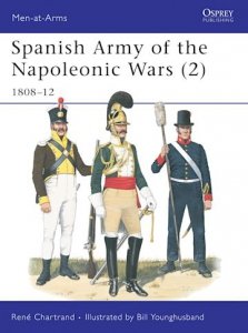 MEN-AT-ARMS 332 Spanish Army of the Napoleonic Wars (2)