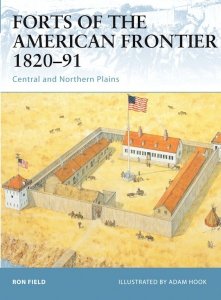FORTRESS 028 Forts of the American Frontier 1820-91