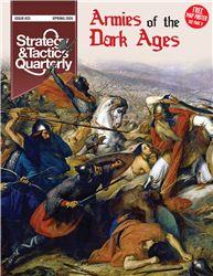 Strategy & Tactics Quarterly #33 - Armies of the Dark Ages 