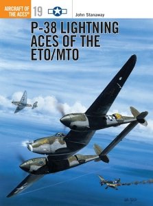 AIRCRAFT OF THE ACES 019 P-38 Lightning Aces of the ETO/MTO