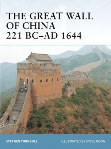 FORTRESS 057 The Great Wall of China 221 BC-AD 1644