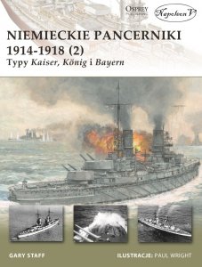Niemieckie pancerniki 1914-1918 (2). Typy Kaiser, König i Bayern