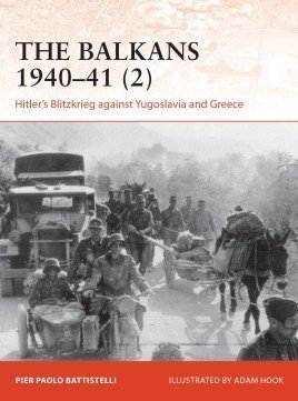 CAMPAIGN 365 The Balkans 1940–41 (2)