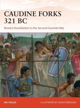 CAMPAIGN 322 Caudine Forks 321 BC