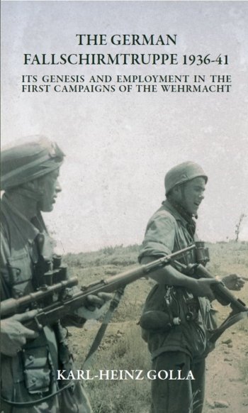 The German Fallschirmtruppe 1936-41 (Hardback)