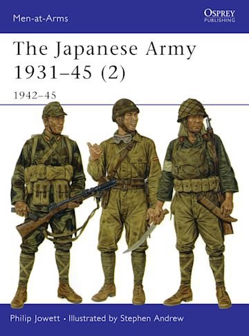 MEN-AT-ARMS 369 The Japanese Army 1931-45 (2)