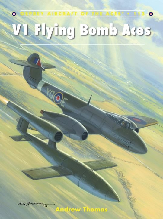 AIRCRAFT OF THE ACES 113 V1 Flying Bomb Aces