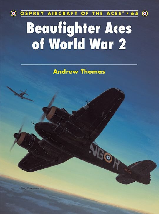 AIRCRAFT OF THE ACES 065 Beaufighter Aces of World War 2