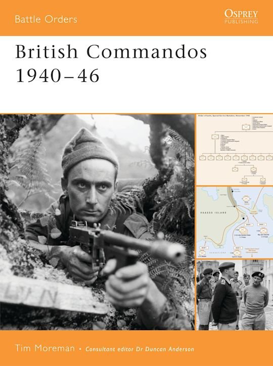 BATTLE ORDERS 018 British Commandos 1940-46
