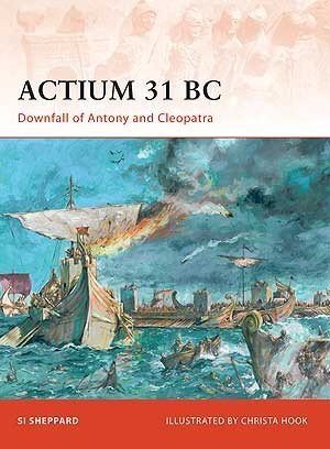 CAMPAIGN 211 Actium 31 BC