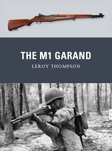 WEAPON 16 The M1 Garand