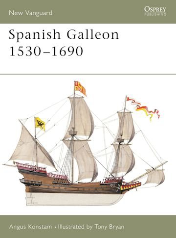 NEW VANGUARD 96 Spanish Galleon 1530–1690