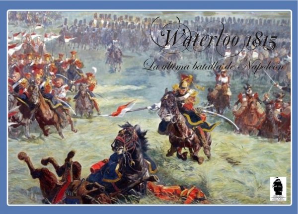 Waterloo 1815: The Last Battle of Napoleon (3ed)