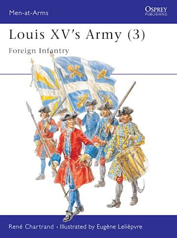 MEN-AT-ARMS 304 Louis XV's Army (3)