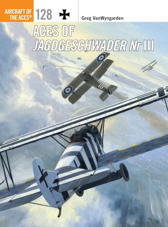 AIRCRAFT OF THE ACES 128 Aces of Jagdgeschwader Nr III