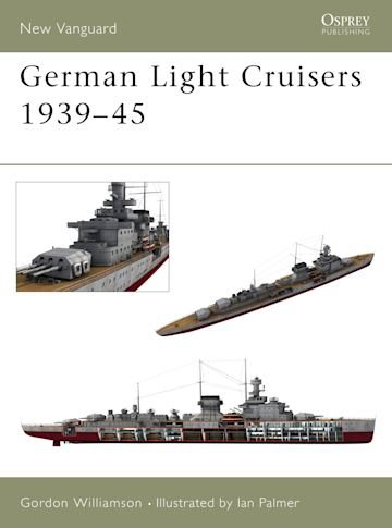 NEW VANGUARD 84 German Light Cruisers 1939–45