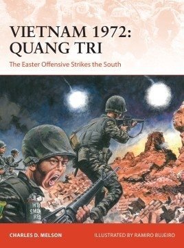 CAMPAIGN 362 Vietnam 1972: Quang Tri