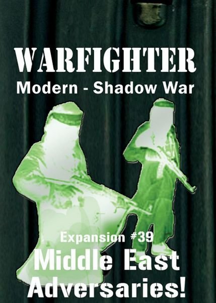 Warfighter Modern Shadow War- Expansion #39 Middle East Adversaries