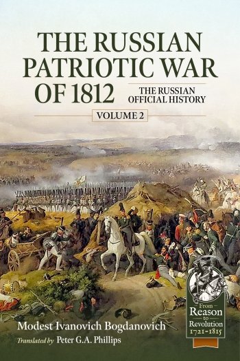 The Russian Patriotic War of 1812: The Russian Official History Vol. 2