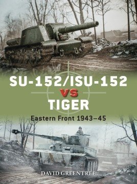DUEL 120 SU-152/ISU-152 vs Tiger