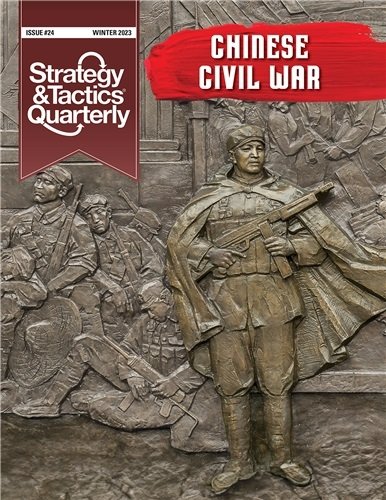 Strategy &amp; Tactics Quarterly #24 Chinese Civil War