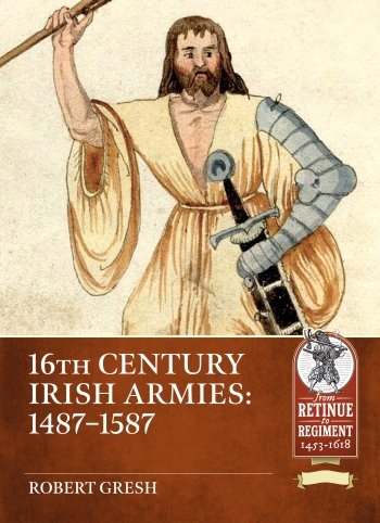 16th Century Irish Armies
