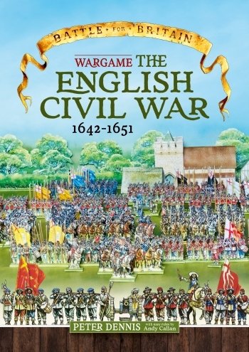 BATTLE FOR BRITAIN. Wargame the English Civil War 1642-1651