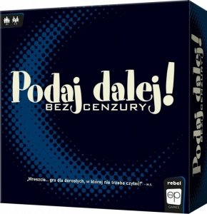 Rebel Gra Podaj Dalej! Bez cenzury